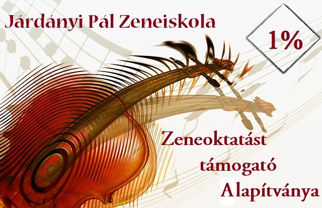 Támogasd adód 1%-ával a Járdányi Pál Zeneiskola alapítványát!